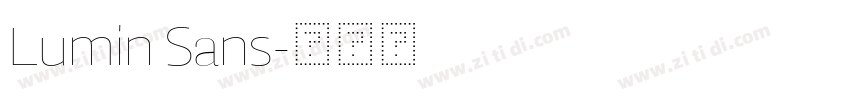 Lumin Sans字体转换